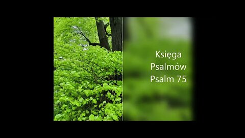 Księga Psalmów - Psalm 75