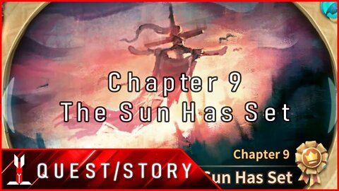 [Sdorica | Main Storyline] Sunset: Chapter 9 - The Sun Has Set