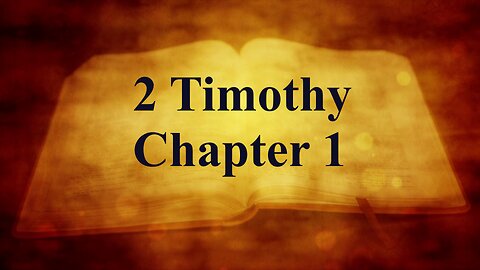 2 Timothy Chapter 1