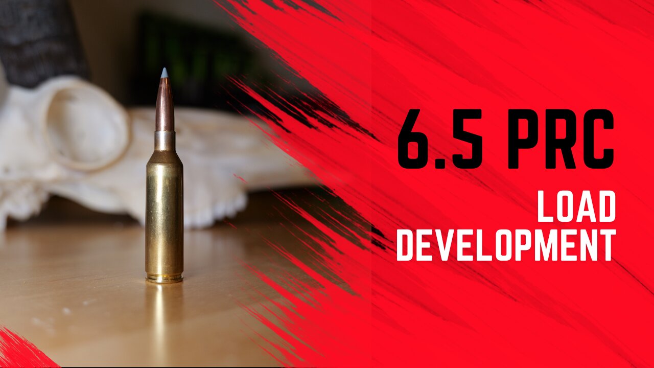 6.5 PRC LOAD DEVELOPMENT