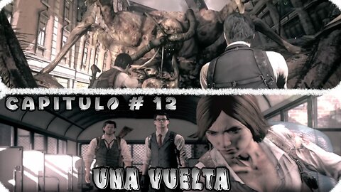 The Evil Within 1 Capitulo # 12 ~ Una Vuelta