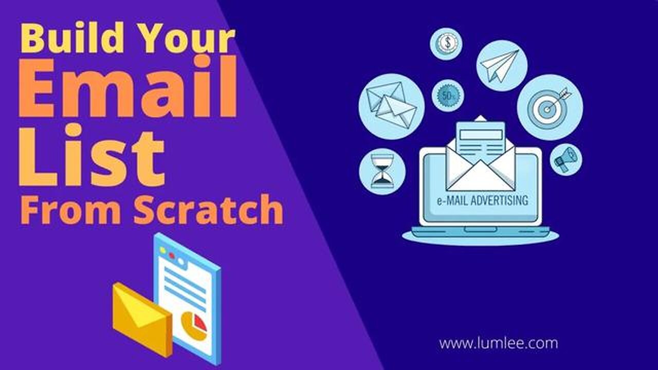 Build Your Email List From Scratch!