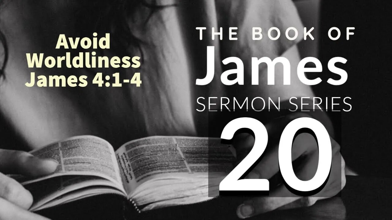 James Sermon Series 20. Avoid Worldliness. James 4:1-4. Dr. Andy Woods. 3-24-21.