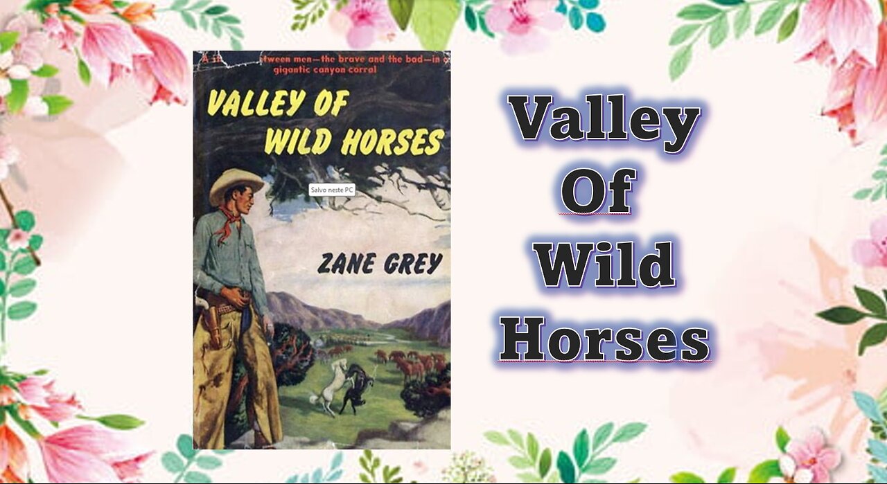 Valley of Wild Horses - Chapter 02