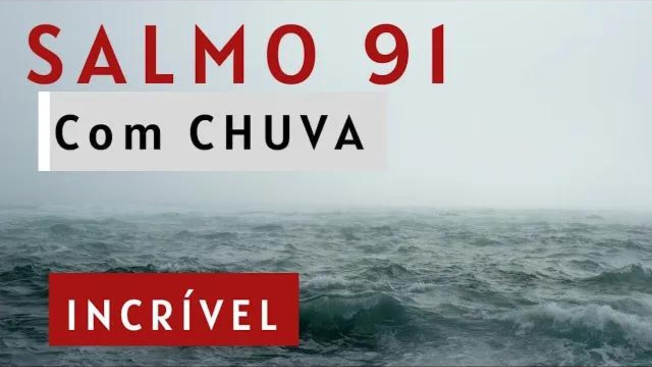 SOM De CHUVA com SALMO 91 para uma noite Abençoada e Protegida Tela Preta