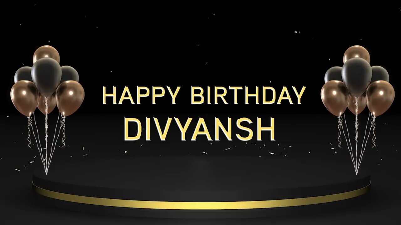 Wish you a very Happy Birthday Divyansh