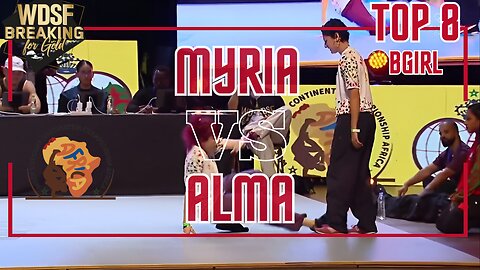 BGIRL MYRIA VS BGIRL ALMA | TOP 8 | 1 VS 1 | WDSF BREAKING CHAMPIONSHIP AFRICA 2023