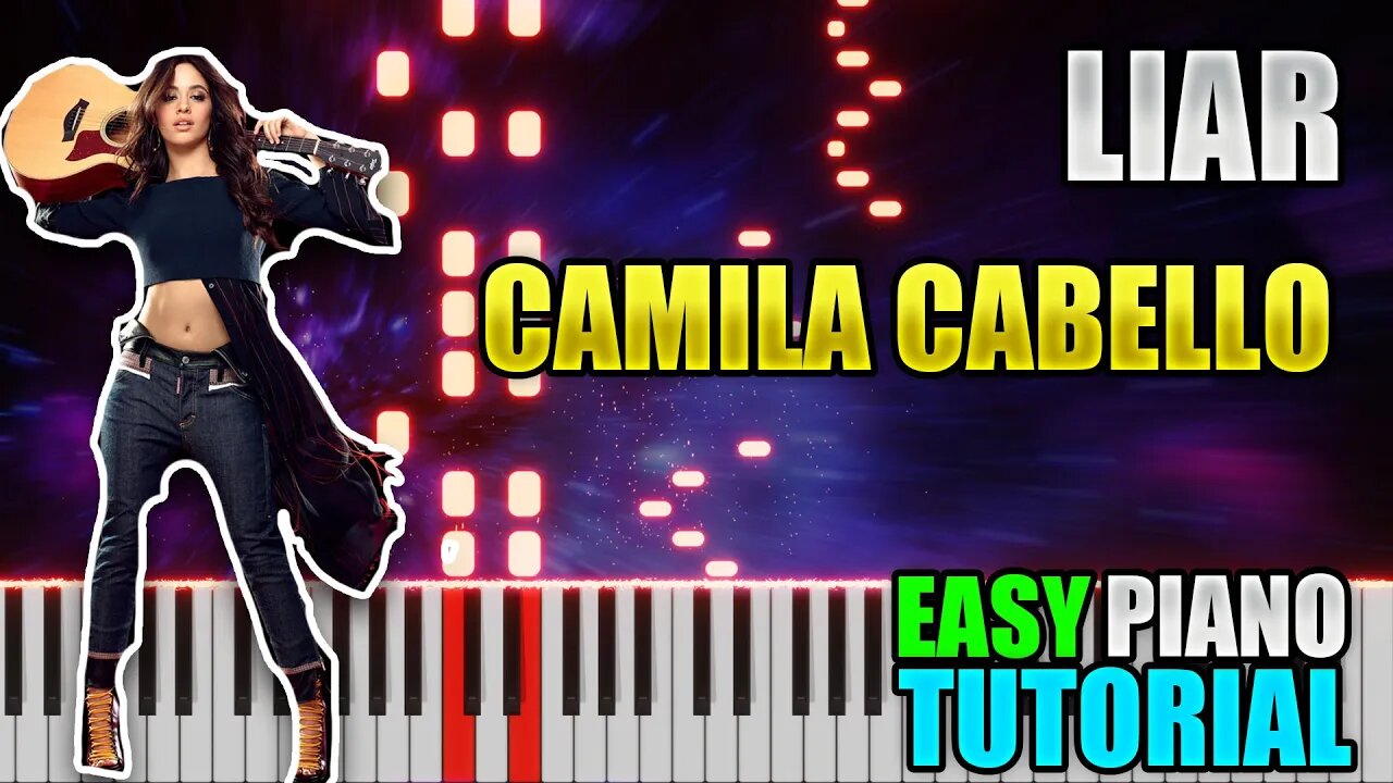 Liar - Camila Cabello | Easy Piano Tutorial