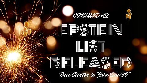 Command HQ: Bill Clinton is "John Doe #36" on Epstein's List