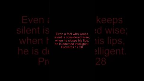 Proverbs 17:28 #fool #silent #consider #wise #lips #intelligent #proverbs #Bible #jesus #christian