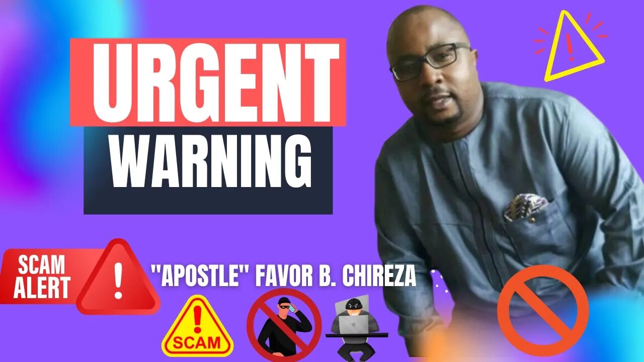 URGENT MESSAGE ON "APOSTLE" FAVOR B. CHIREZA