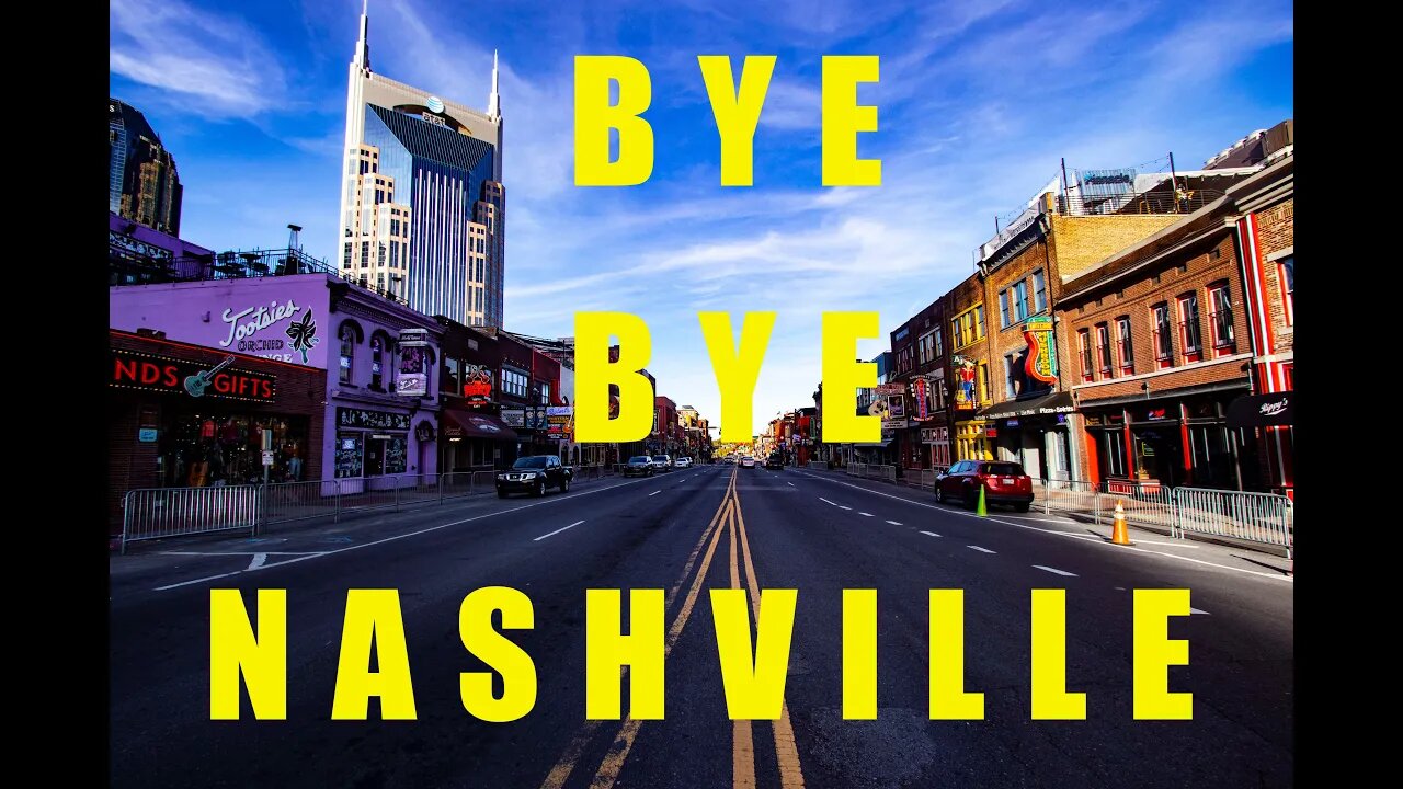 Bye Bye Nashville