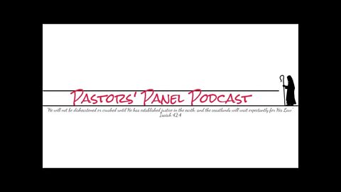 PASTORS' PANEL PODCAST- LIVE EVENT