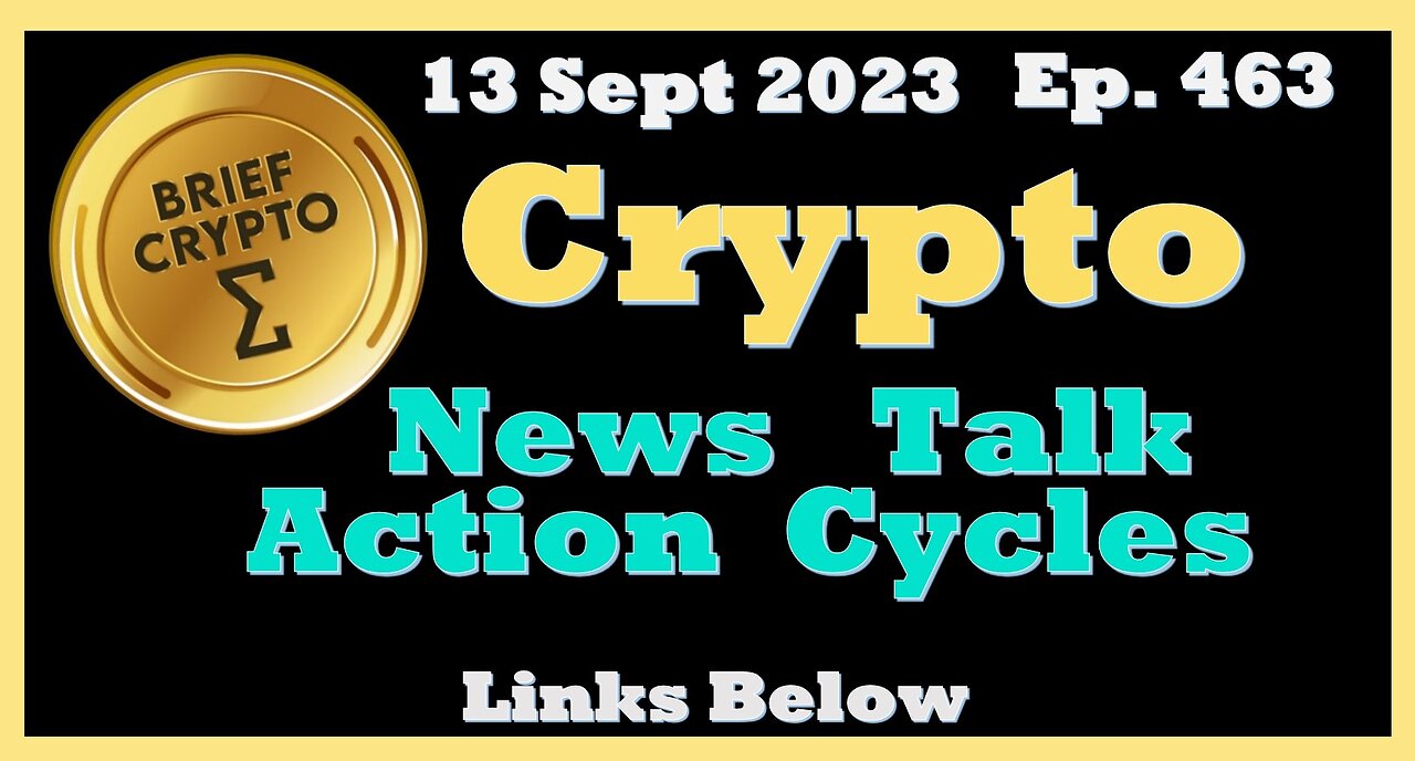 Less than 20 minutes BEST BRIEF CRYPTO VIDEO News Talk Action Cycles Bitcoin Price Charts