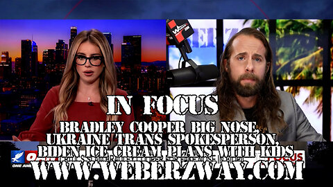 IN FOCUS: BRADLEY COOPER BIG NOSE, UKRAINE TRANS SPOKESPERSON, BIDEN ICE CREAM PLANS WITH KIDS