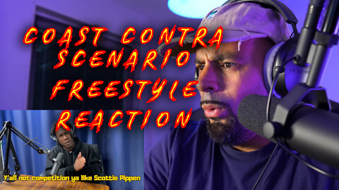 Coast Contra "Scenario Freestyle" REACTION