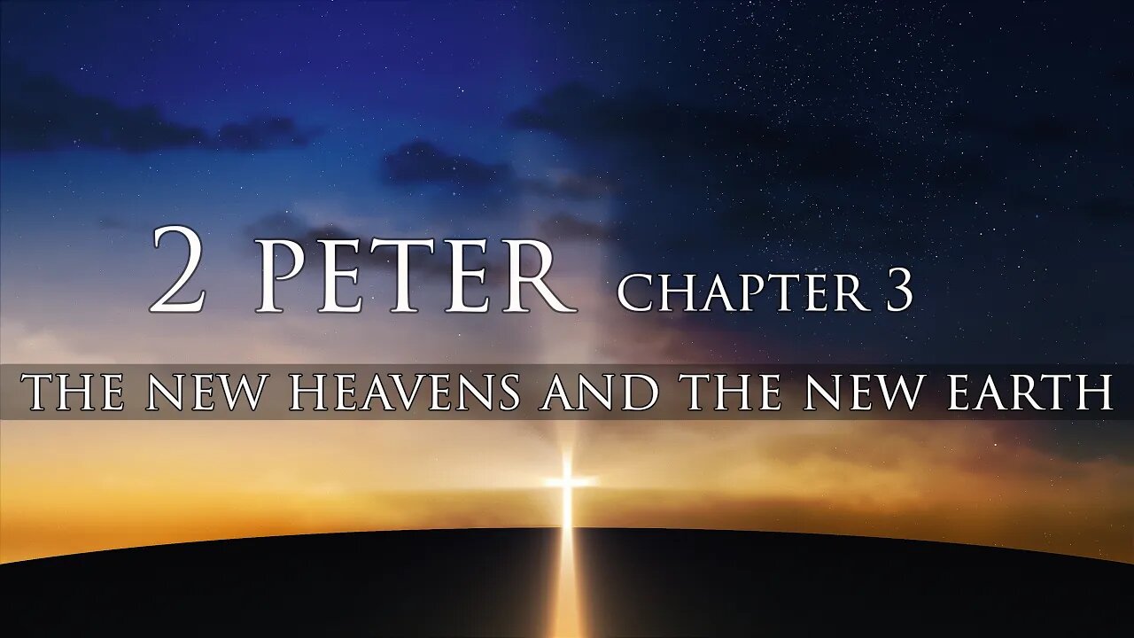 2 Peter Chapter 3