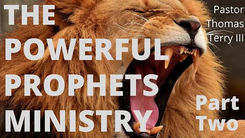 The Powerful Prophets Ministry (Part 2)- Faith Alive Fellowship | 4/19/2022