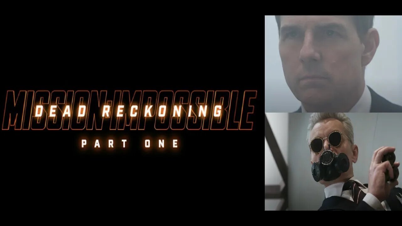 From TOP GUN 2 to MISSION IMPOSSIBLE 7, Tom Cruise Is Winning - M:I 7 Dead Reckoning Looks Great