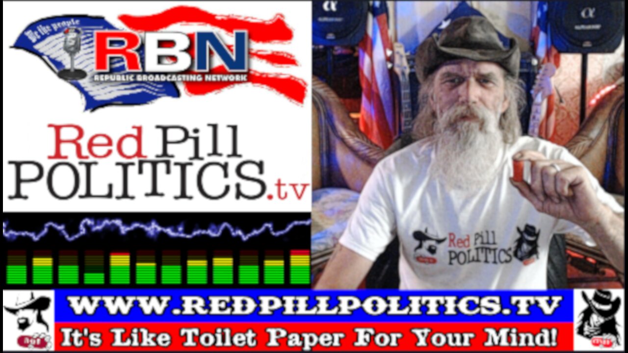 Red Pill Politics (5-6-23) – Weekly RBN Broadcast – DC Court Tyranny; Democrats Cancel Debates!