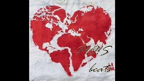 our heart beats, p!o!s beats