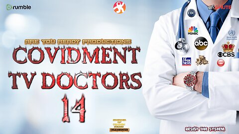 COVIDMENT TV DOCTORS 14