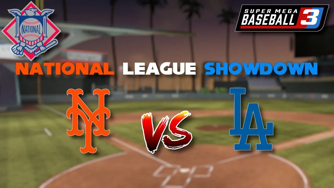 New York-Los Angeles Showdown | Super Mega Baseball 3