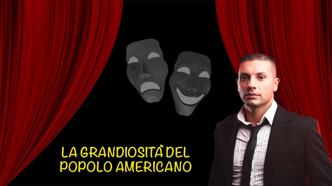 La grandiosità del popolo americano