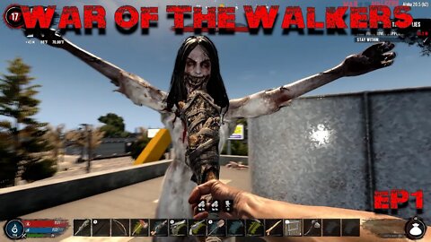 7 Days to Die - War of the Walkers - Scream....