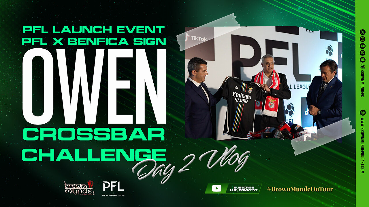 PFL & Benfica sign an exclusive partnership deal, PFL Launch Event | Vlog 2 - #BrownMundeOnTour 💚