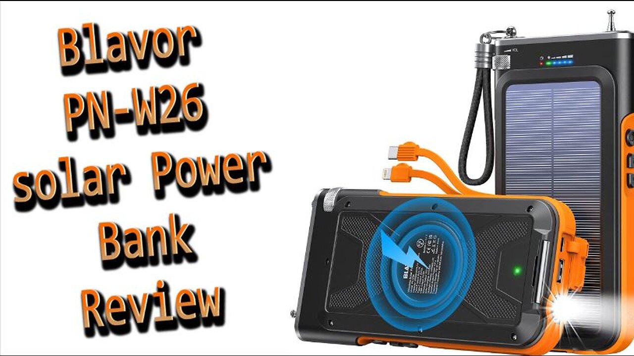 Blavor Solar Power Bank PN-W26 Review.