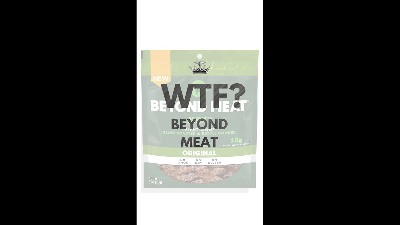 Wtf? Beyond Meat