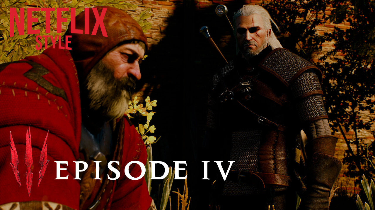 The Witcher 3 (Netflix Style) Episode 04