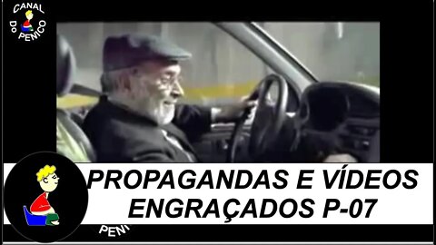 Propagandas e Vídeos Engraçados P- 07