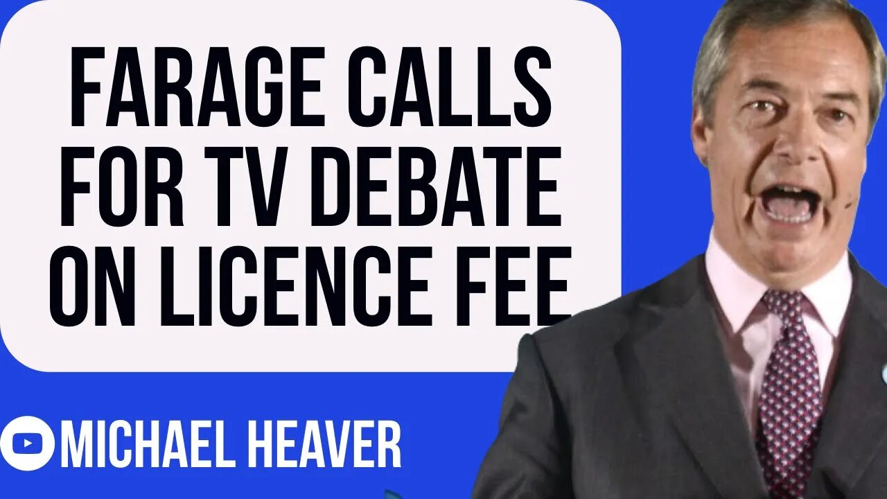 Farage Calls For TV Debate On ABOLISHING BBC Fee