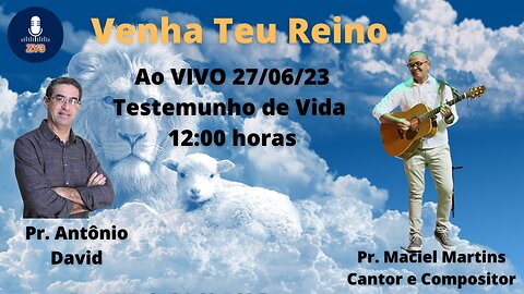 Testemunho de Vida - Maciel Martins