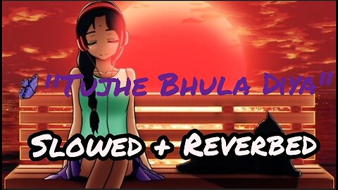 SnapInsta.io-''Tujhe Bhula Diya_ Slowed + Reverbed #music #youtube #youtuber #lofi