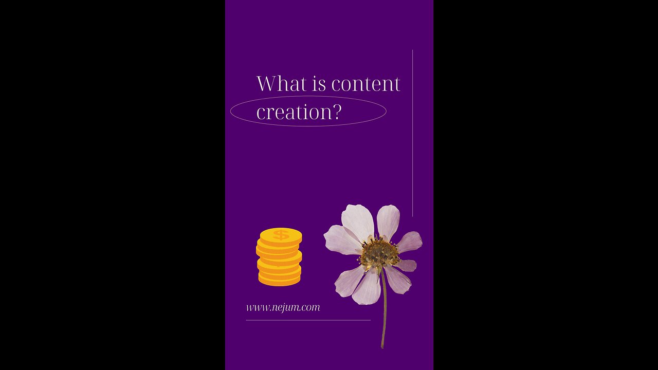 What is content creation?