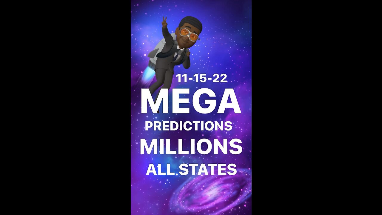 Mega Millions All States Predictions November 15,2022