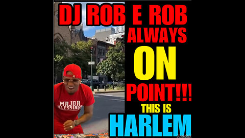 NIMH Ep #526 DJ ROB E ROB ALWAYS ON POINT!!! This is Harlem