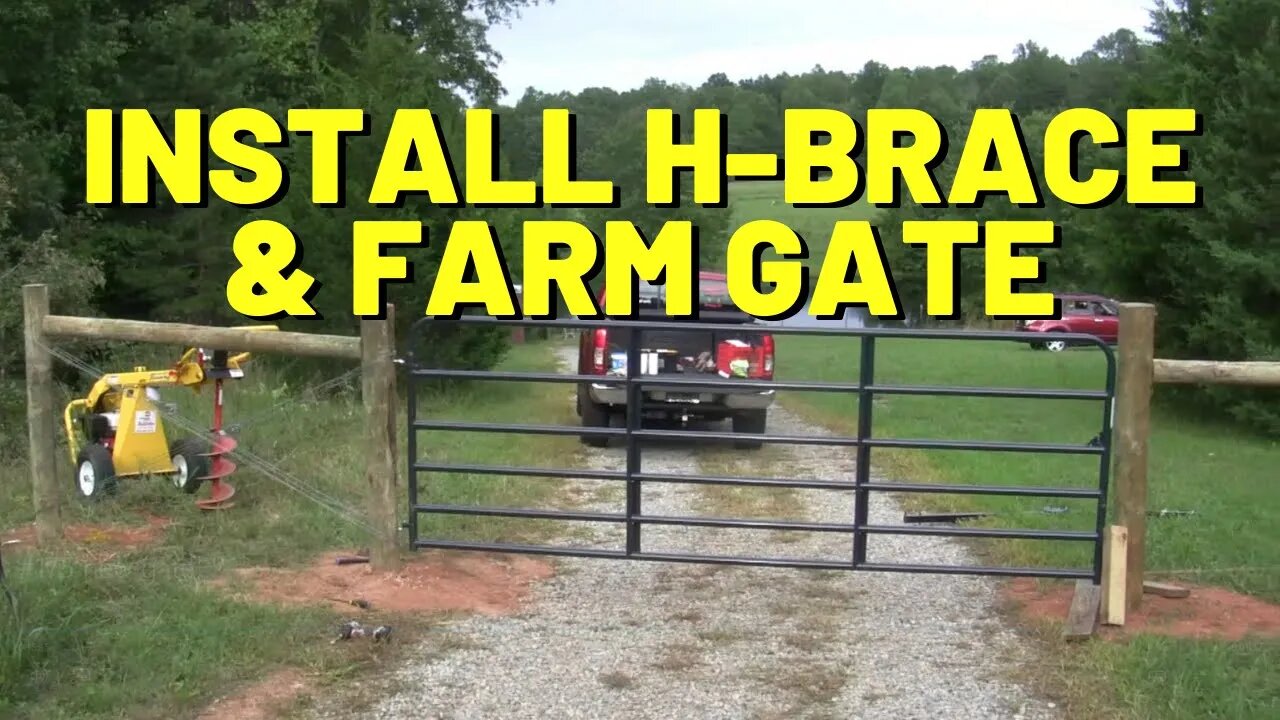 #175 Install A FARM GATE on a Set of H Braces For Field Fencing