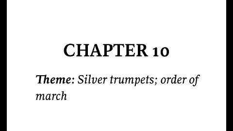 Numbers Chapter 10 (Bible Study)