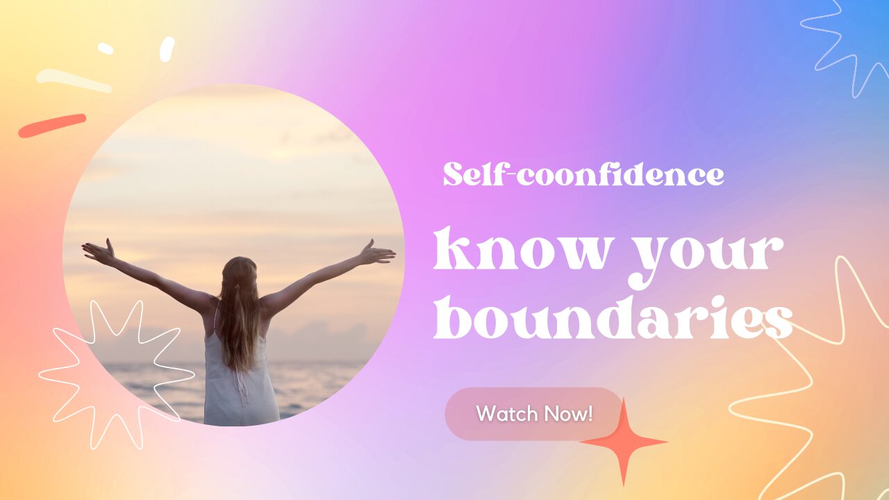 Discover the Key to Unshakeable Confidence: Embracing Boundaries and Assertiveness"