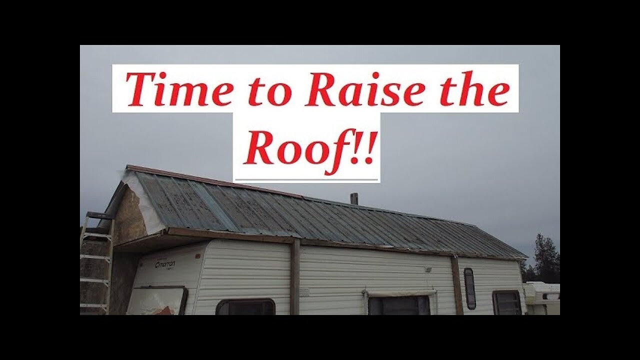 Putting a roof over the off grid camper