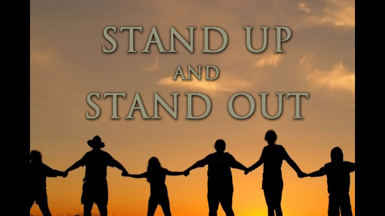 STAND UP AND STAND OUT! (Ep: 004)