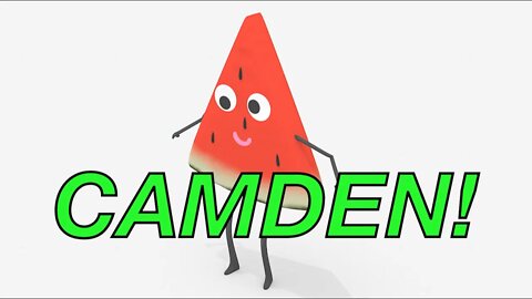 Happy Birthday CAMDEN! - WATERMELON Birthday Song