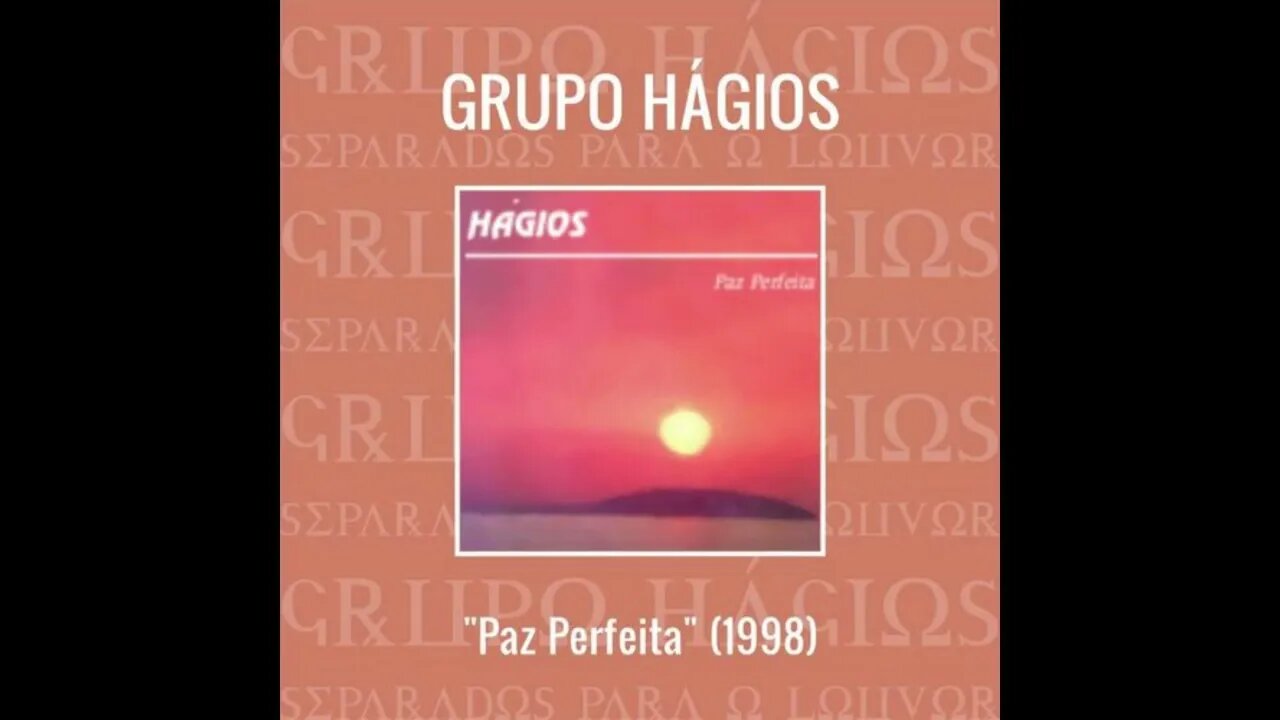 Grupo Hágios horizonte play back