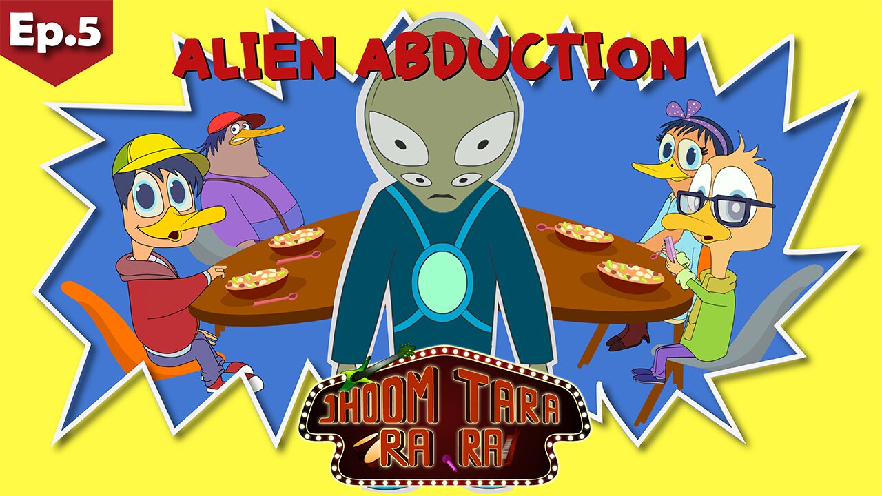 Jhoom Tara Ra Ra | Ep.05 -Alien Abduction | Animation Series 2024