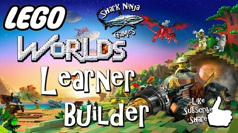 How to become a Learner Builder in Lego Worlds.