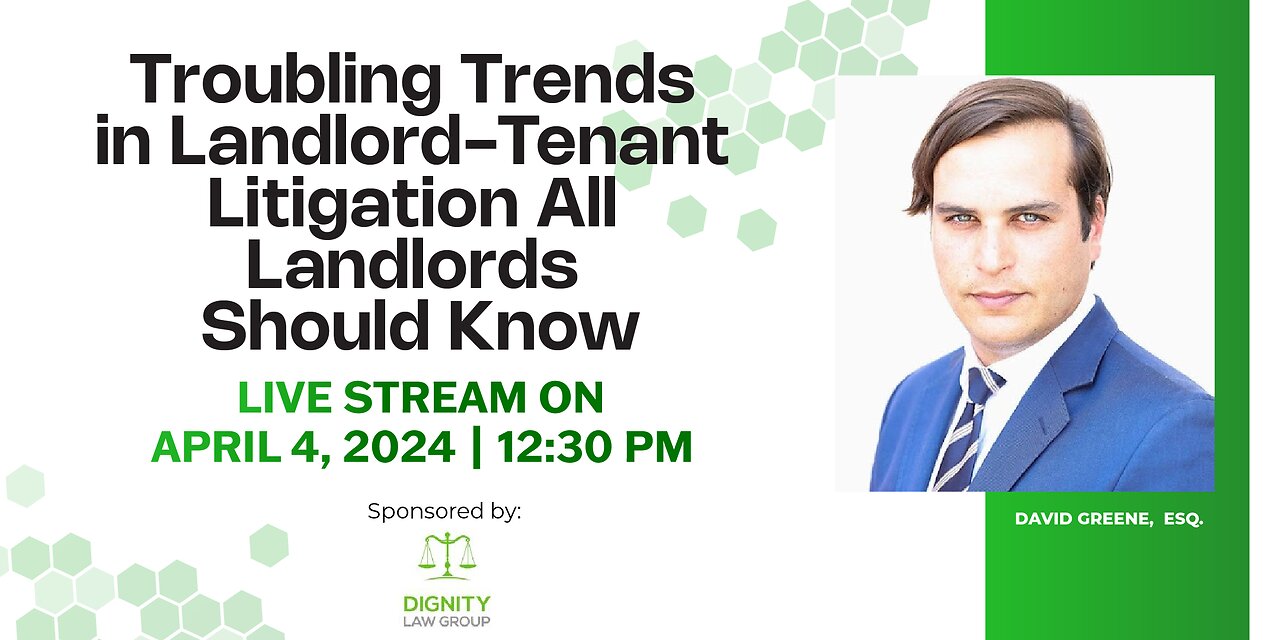 Troubling Trends in Landlord-Tenant Litigation All Landlords Should Know